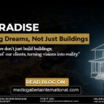 Medic Galleria project, showcasing a modern building and a hand holding a house sketch. Medic Paradise logo and tagline, with a building and house sketch in the background.