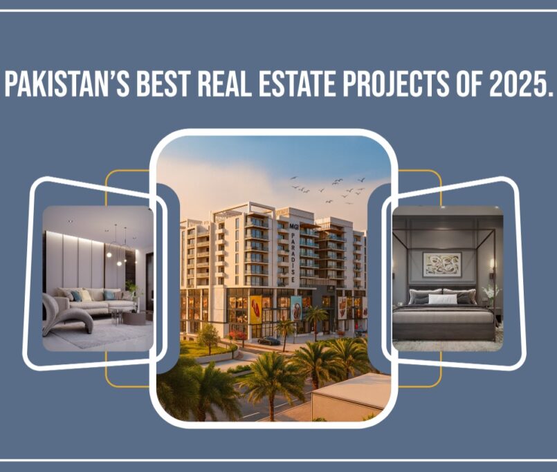 Pakistan’s Best Real Estate Projects of 2025