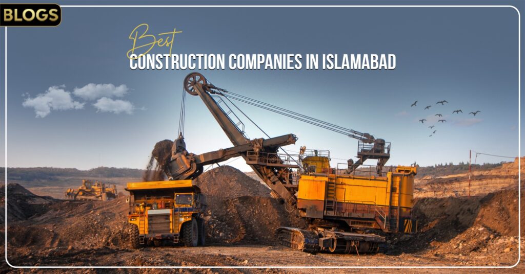 Best Construction Companies in Islamabad